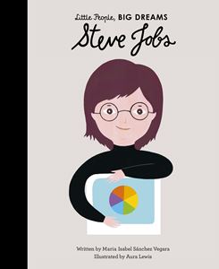 Little People Big Dreams - Steve Jobs